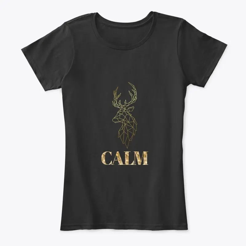 calm t-shirt | deer lover |nature lovre