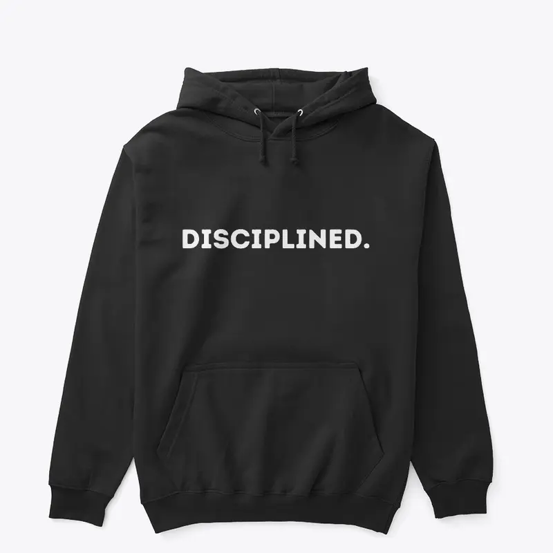 Discipline in Threads |Hoodies