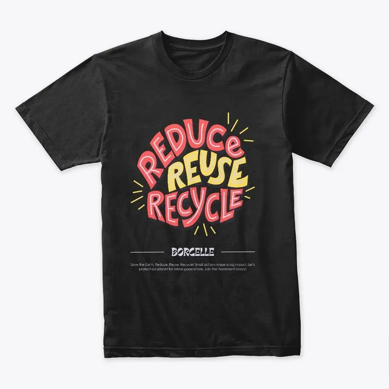 Red and Yellow Reduce Recycle TShirt 