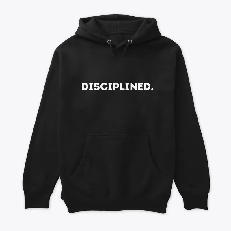 Discipline in Threads |Hoodies