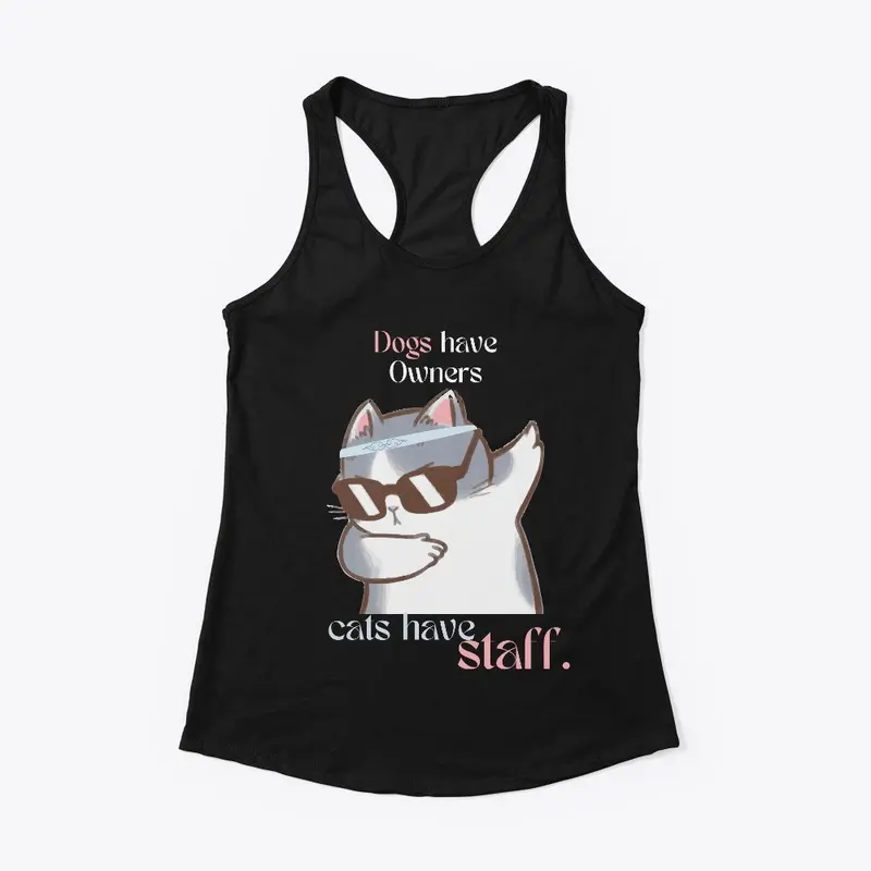 CAT HAVE STAFF T-SHIRT|FUNNY CAT